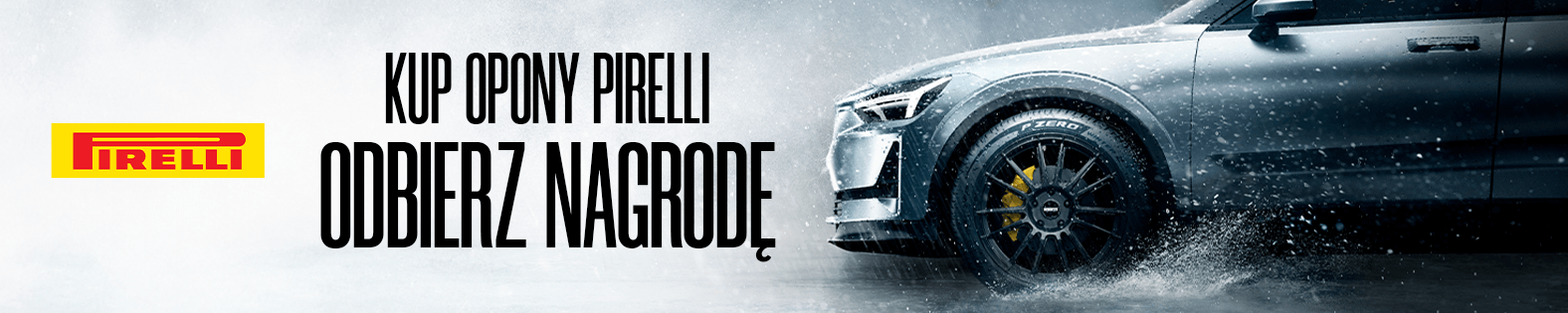 Kup opony Pirelli i odbierz nagrodę