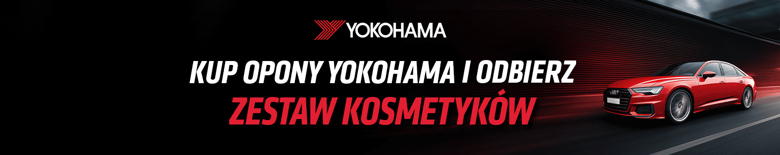Kup opony Yokohama i odbierz zestaw kosmetyków