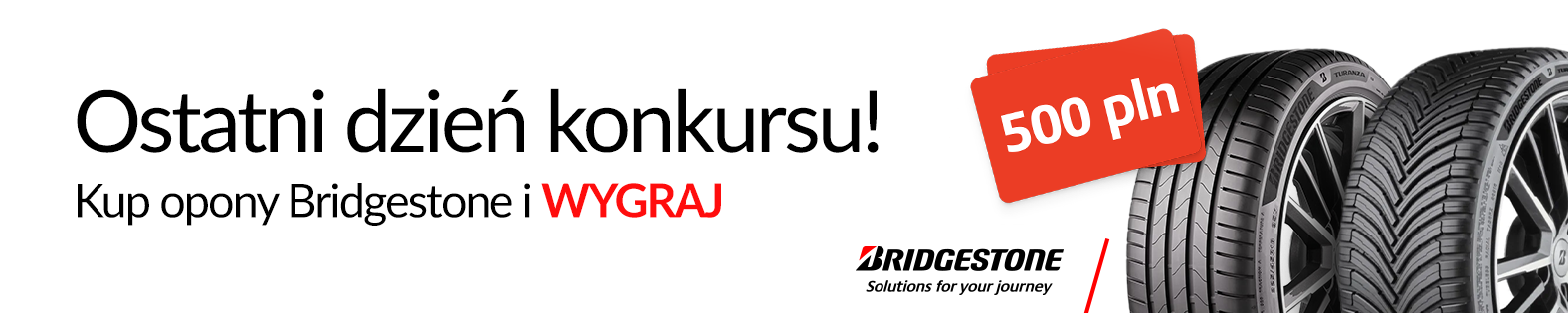 Wygraj 500 zł za zakup opon Bridgestone 